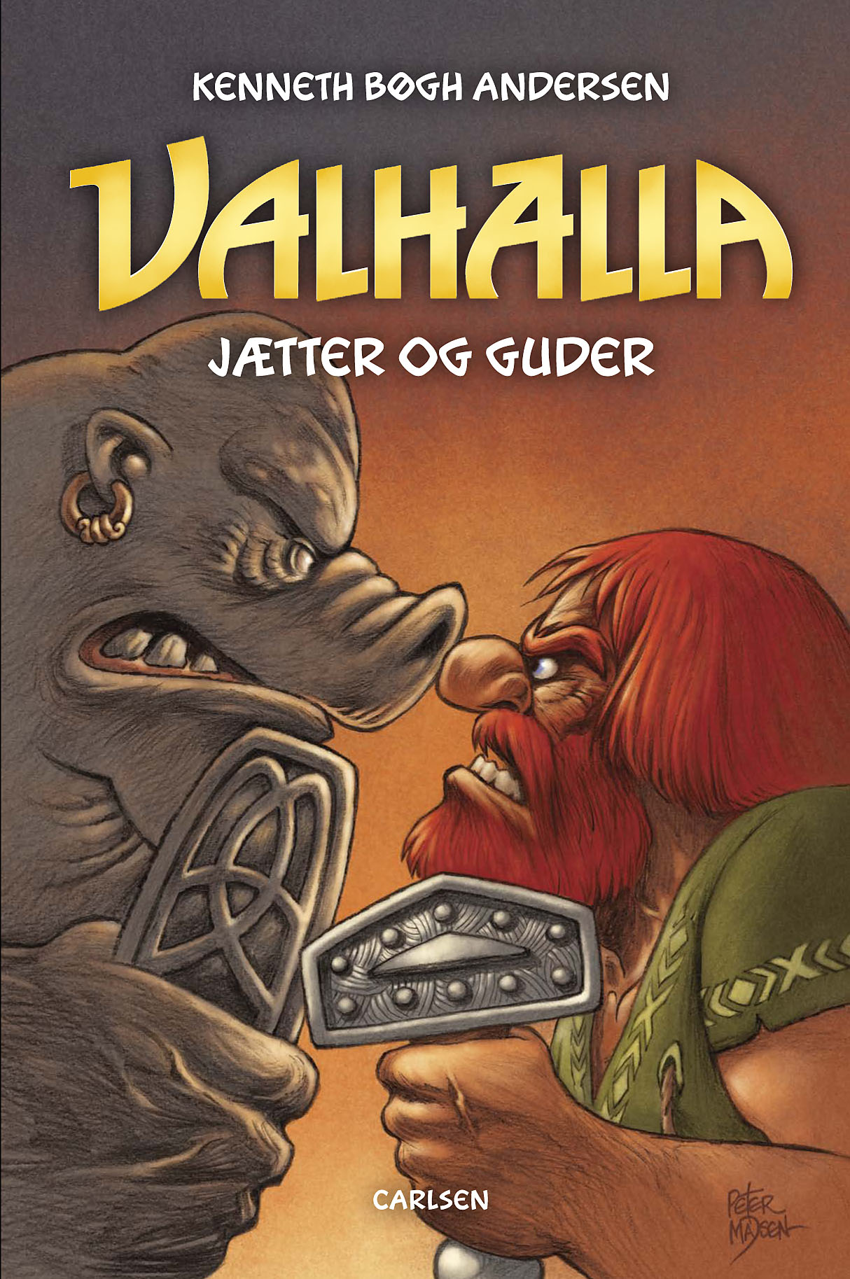 Jætter og Guder (Valhalla, #2)