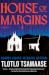 House of Margins
