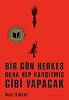 Bir Gün Herkes Bu...