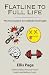 Flatline to Full Life: The ...