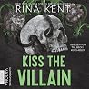 Kiss The Villain