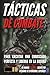 Tácticas de combate: Un man...