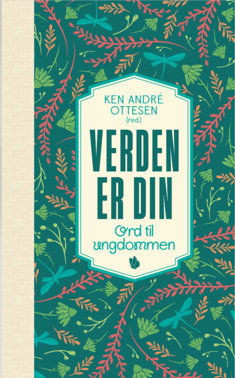 Verden er din - ord til ungdommen