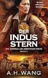 Der Indus-Stern: Ein mitreißendes Abenteuer-Epos (Die Georgia-Lee-Abenteuer-Reihe 3) (German Edition)