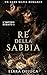 Re della Sabbia: Nemici-ama...