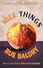 Nice Things by Rue Baldry