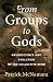 From Groups to Gods by Patrick McNamara