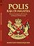 Polis Raja Di Malaysia by Mohd Elfie Nieshaem Juferi Polis Raja Di Malaysia by Mohd Elfie Nieshaem Juferi