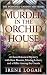 Murder in the Orchid House:...