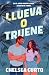 Llueva o truene / In Stormy Weather (Spanish Edition)