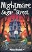 Nightmare on Sugar Street: ...