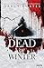 Dead of Winter: Ein Thriller (German Edition)
