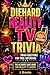 Diehard Reality TV Trivia: ...