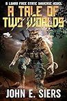 A Tale of Two Worlds