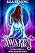 Awaken (The Awakener, #1)