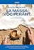 La massa vociferant