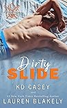 Dirty Slide (Dirty Players, #1)