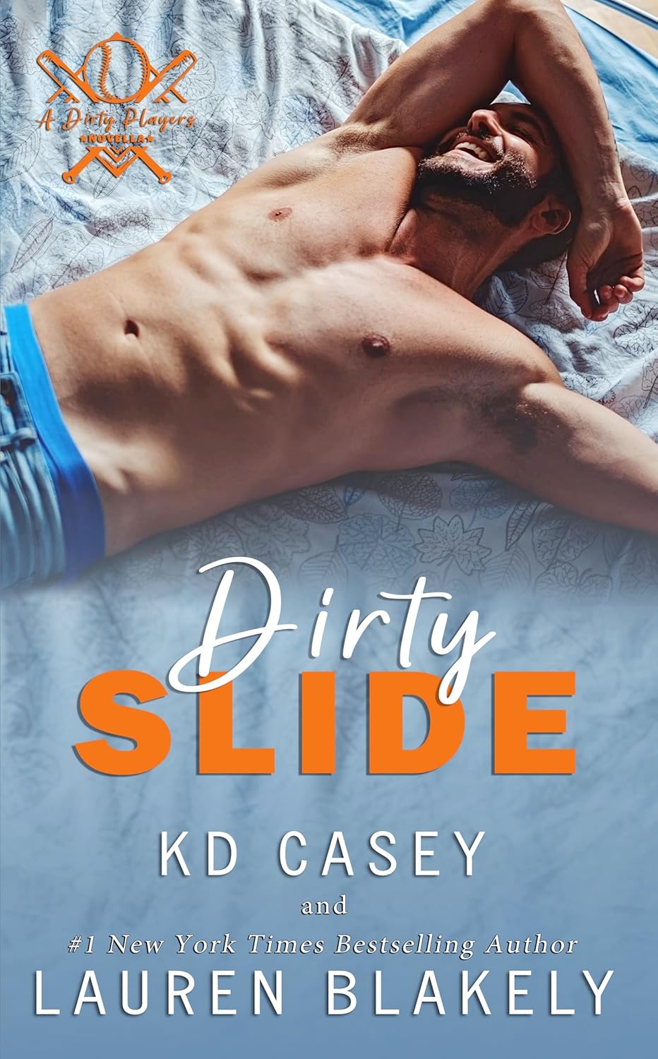 Dirty Slide (Dirty Players, #1)