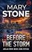 Before the Storm: Amelia Storm Cutter Files (Amelia Storm Series Book 15)
