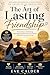 The Art of Lasting Friendship