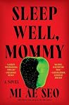 Sleep Well, Mommy