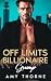 Off Limits Billionaire Grum...