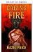 Enjaulando el fuego (Serie Camuflaje carmesí nº 1) by Hazel Paige