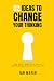 52 Ideas to Change Your Thi...