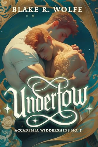 Undertow (Versione italiana): Una storia d'amore paranormale con protagonista un tritone gay in un'accademia di magia (Accademia Widdershins Vol. 5) (Italian Edition)