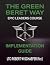 The Green Beret Way Implementation Guide by Robert Schaefer