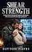 Shear Strength by Sutton Hayes