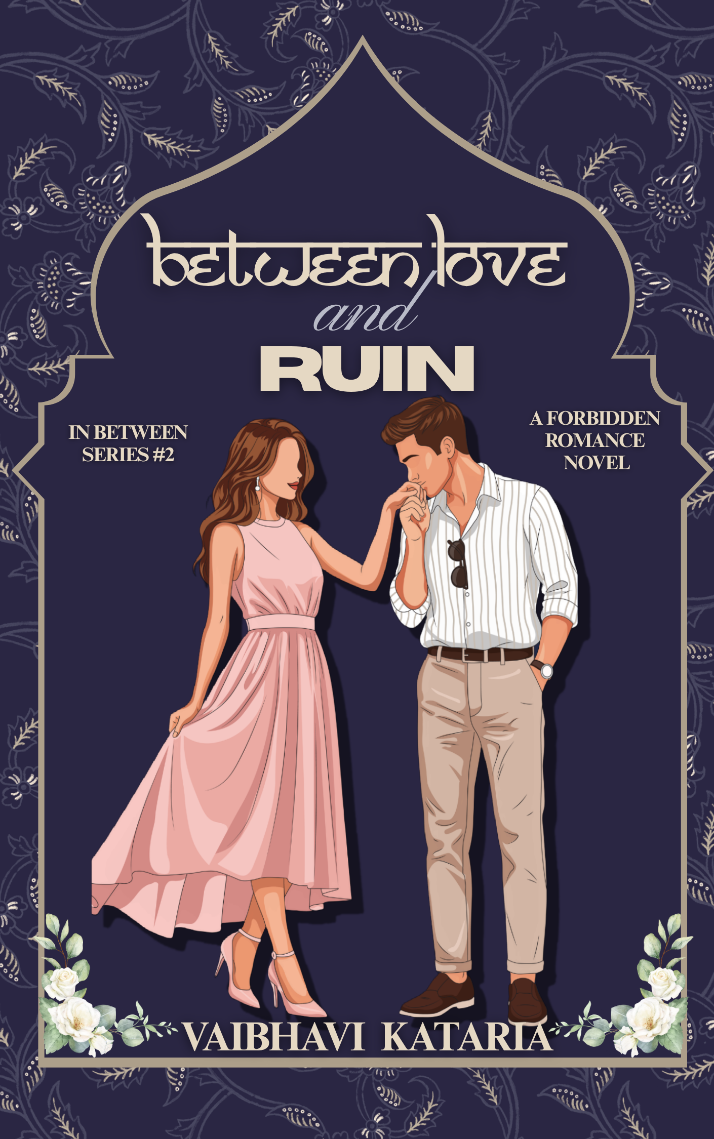Between Love & Ruin(In Between Series, #2)