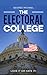 The Electoral College: Love...