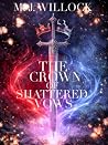 The Crown of Shat...