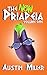 THE NEW PRIAPEIA: Volume One