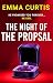 The Night of the Proposal: ...