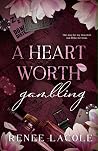 A Heart Worth Gam...
