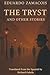 The Tryst and Other Stories