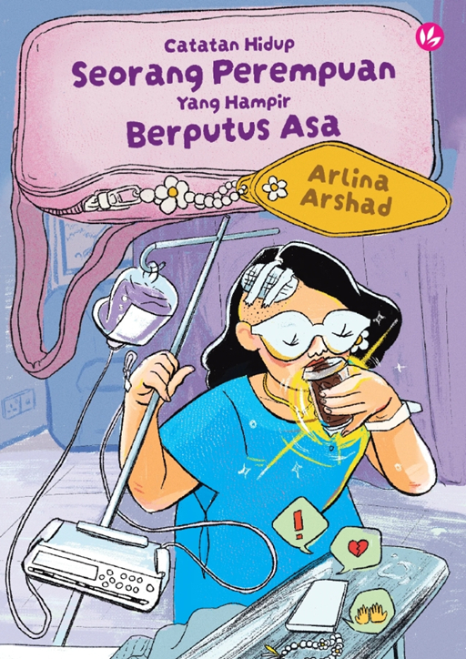 Catatan Hidup Seorang Perempuan Yang Hampir Berputus Asa