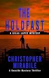 The Holdfast by Christopher  Mirabile