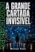 A Grande Cartada - Salvou Catástrofe da Pandemia by Marcos Rosa