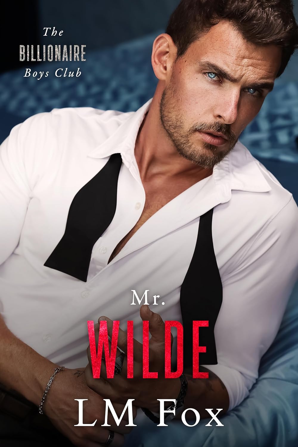 Mr. Wilde (The Billionaire Boys Club)