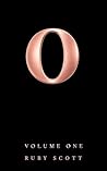 O by Ruby    Scott