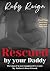 Rescued by your Daddy: The ...