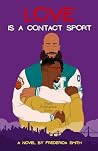 Love Is a Contact...
