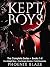 KEPT BOYS: THE COMPLETE SER...