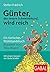 Günter, der innere Schweine...