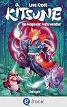 Kitsune 1. Die Magie der Fuchswandler (German Edition)