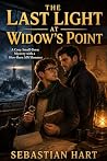 The Last Light at Widow’s Point (The Fog Harbor Mysteries #3)