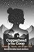 Copperhead in the Coop: Pre...